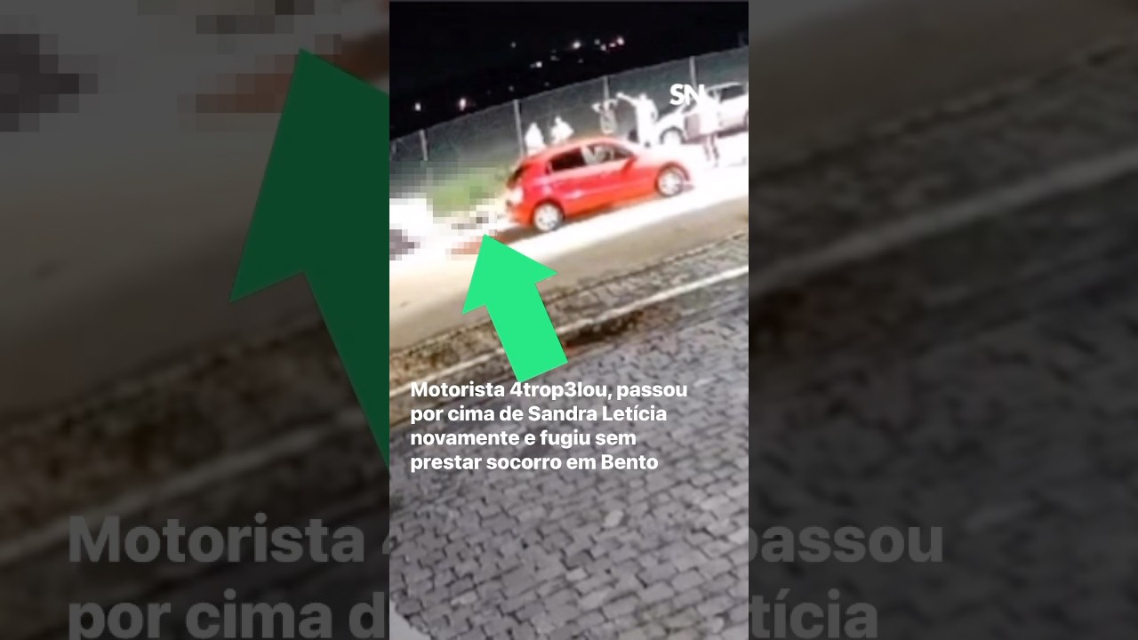 Motorista 4trop3lou, passou por cima de Sandra Letícia novamente e fugiu sem prestar socorro