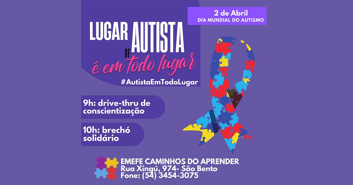 Escola Caminhos Do Aprender Promove A Ação Lugar De Autista é Em Todo Lugar Serranossa 