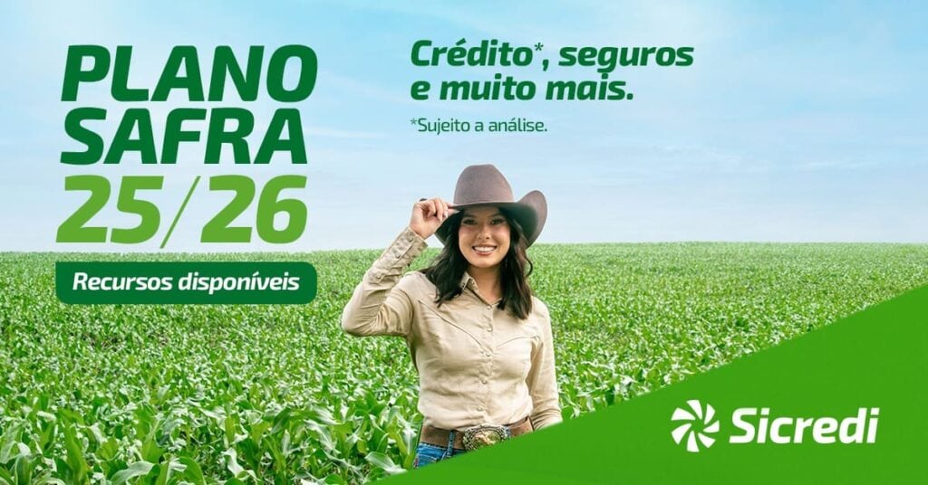 Sicredi disponibiliza R$ 68 bilhões no Plano Safra 2025/2026