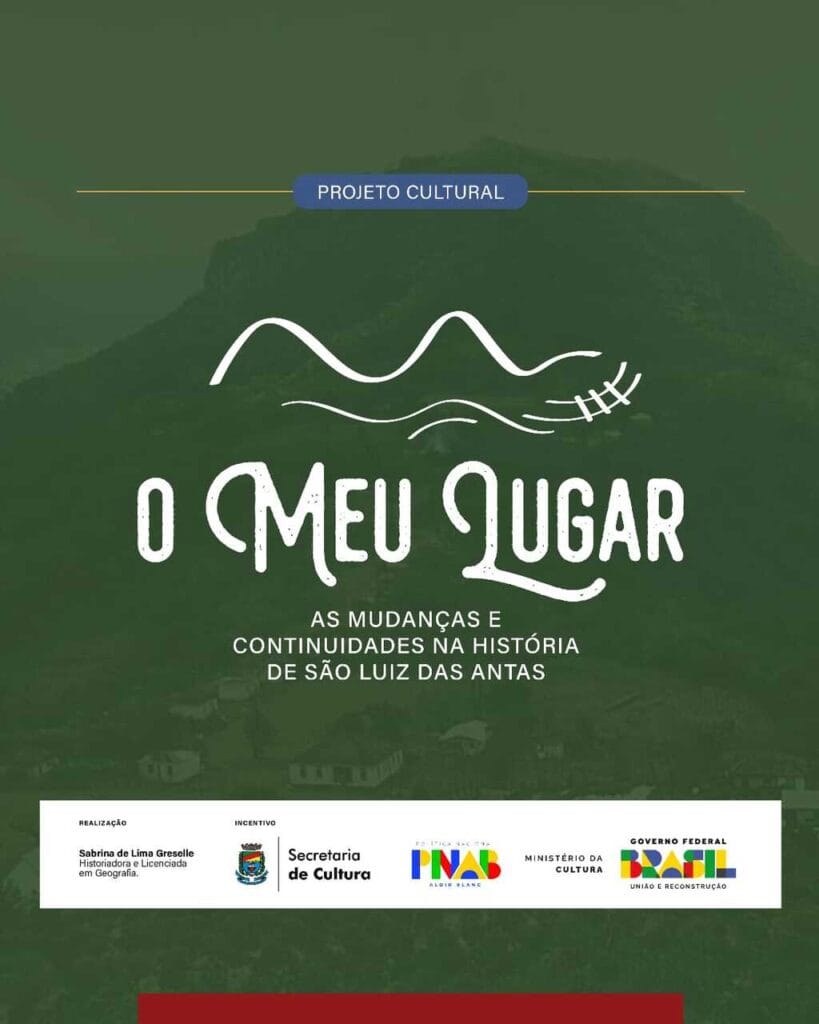 Projeto “O meu lugar: as mudanças e continuidades na história de São Luiz das Antas”